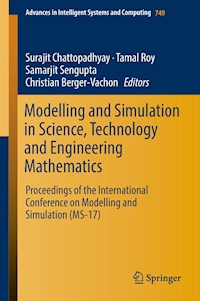 Modelling and Simulation in Science, Technology and Engineering Mathematics -  - E-Book