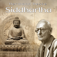 Siddhartha - Hermann Hesse - Hörbuch