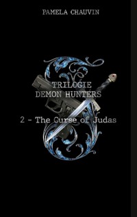 Demon Hunters - Paméla Chauvin - E-Book