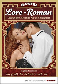 Lore-Roman 23 - Regina Rauenstein - E-Book