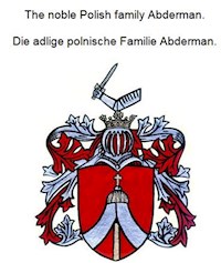The noble Polish family Abderman. Die adlige polnische Familie Abderman. - Werner Zurek - E-Book