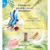 Fortunato perdido en el amazonas - Gloria Beatriz Salazar - E-Book