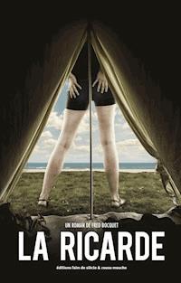 La Ricarde - Fred Bocquet - E-Book