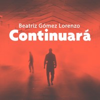 Continuará - Beatriz Gómez Lorenzo - Hörbuch