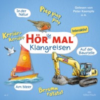 Hör mal (Klangreisen): Am Meer, Auf der Baustelle, In der Natur - Sandra Kunstmann - Hörbuch