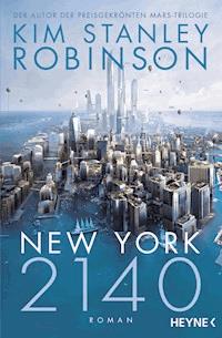 New York 2140 - Kim Stanley Robinson - E-Book