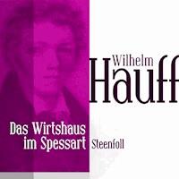 Das Wirtshaus im Spessart 4 - Wilhelm  Hauff - Hörbuch