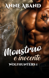 Monstruo e Inocente - Anne Aband - E-Book