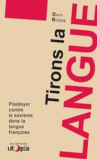 Tirons la langue - Davy Borde - E-Book