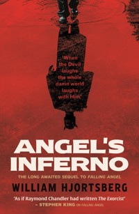 Angel's Inferno - William Hjortsberg - E-Book