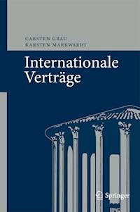 Internationale Verträge - Carsten Grau - E-Book
