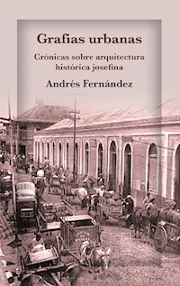 Grafías urbanas. - Andrés Fernández - E-Book