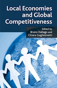 Local Economies and Global Competitiveness -  - E-Book