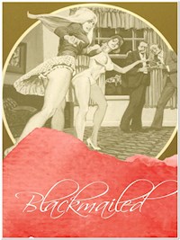 Blackmailed - George Willson - E-Book