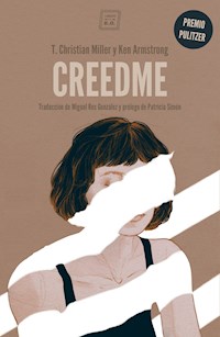 Creedme - T. Christian Miller - E-Book