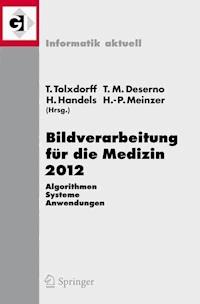 Bildverarbeitung für die Medizin 2012 -  - E-Book