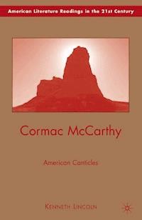 Cormac McCarthy - K. Lincoln - E-Book