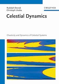 Celestial Dynamics - Rudolf Dvorak - E-Book