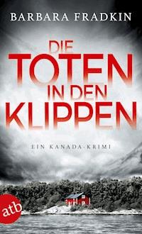 Die Toten in den Klippen - Barbara Fradkin - E-Book