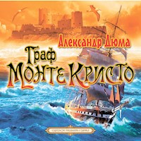 Граф Монте-Кристо. Часть 2 - Александр Дюма - Hörbuch