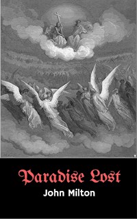 Paradise Lost - John Milton - E-Book