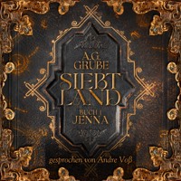 Siebtland - A.G. Grube - Hörbuch