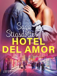Hotel del amor - Saga Stigsdotter - E-Book