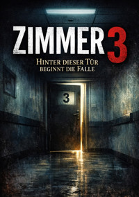 Zimmer 3 - Dominik Mikulaschek - E-Book