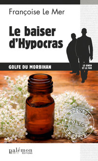 Le baiser d'Hypocras - Françoise Le Mer - E-Book
