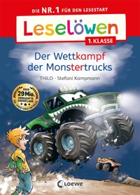 Leselöwen 1. Klasse - Der Wettkampf der Monstertrucks - THiLO - E-Book