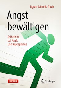 Angst bewältigen - Sigrun Schmidt-Traub - E-Book