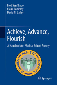 Achieve, Advance, Flourish - Fred Sanfilippo - E-Book
