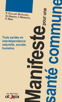 Manifeste pour une santé commune - Olivier Hamant - E-Book