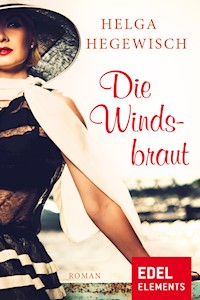 Die Windsbraut - Helga Hegewisch - E-Book