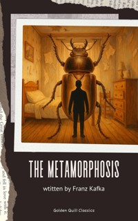 The Metamorphosis - Franz  kafka - E-Book