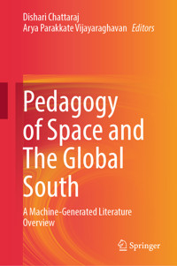 Pedagogy of Space and The Global South -  - E-Book