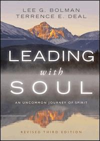 Leading with Soul - Lee G. Bolman - E-Book