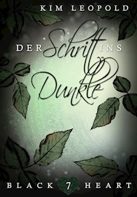 Der Schritt ins Dunkle - Kim Leopold - E-Book