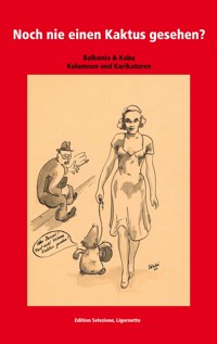 Noch nie einen Kaktus gesehen? - Balkonia - E-Book