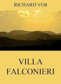 Villa Falconieri - Richard Voß - E-Book