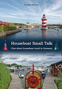 Houseboat Small Talk - Torsten Krone - E-Book