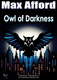 Owl of Darkness - Max Afford - E-Book