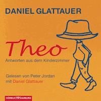 Theo - Daniel Glattauer - Hörbuch