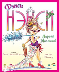 Фэнси Нэнси. Первая модница! - Джейн О'Коннор - E-Book