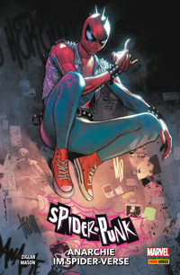 SPIDER-PUNK, ANARCHIE IM SPIDER-VERSE - Ziglar Cody - E-Book