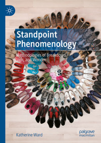 Standpoint Phenomenology - Katherine Ward - E-Book