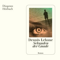 Sekunden der Gnade - Dennis Lehane - Hörbuch