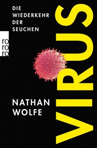 Virus - Nathan Wolfe - E-Book