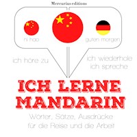 Ich lerne Mandarin - JM Gardner - Hörbuch