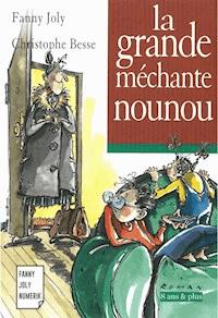 La grande méchante nounou - Fanny Joly - E-Book